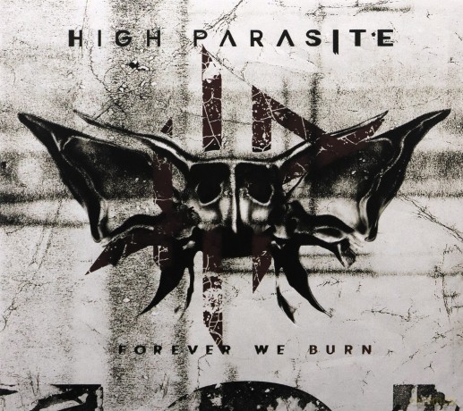 High Parasite: Forever We Burn [CD]