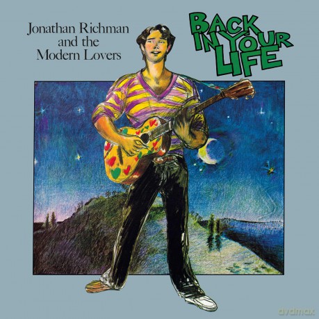 Jonathan Richman & Modern Lovers: Back in Your Life [Winyl]
