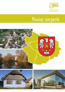 Powiat sierpecki.Przewodnik subiektywny - Gąsiorowski Paweł [KSIĄŻKA]