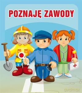Poznaję zawody. Pianki - Opracowanie zbiorowe [KSIĄŻKA]