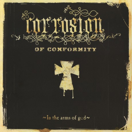 Corrosion of Conformity: In the Arms of God [2xWinyl]