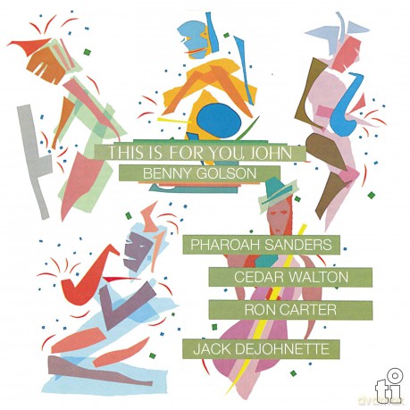 Benny Golson: This Is for You, John [Winyl]