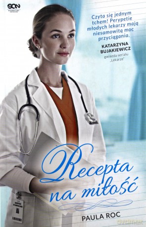 Recepta na miłość - Roc Paula [KSIĄŻKA]