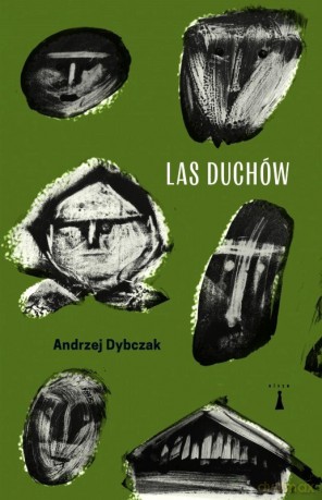 Las duchów - Andrzej Dybczak [KSIĄŻKA]