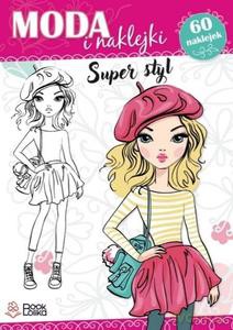 Super styl. Moda i naklejki - Maria Sysan [KSIĄŻKA]