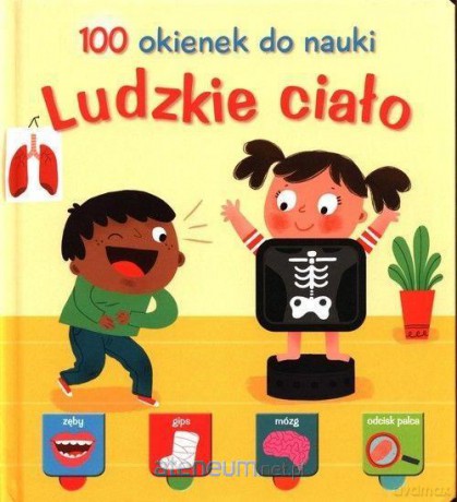 100 okienek. Ludzkie ciało [KSIĄŻKA]