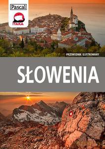 Słowenia - przewodnik ilustrowany 2014 - Jurecki Michał, Skrzypiec Piotr [KSIĄŻKA]