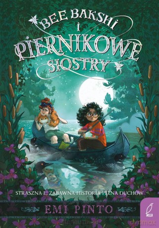 Bee Bakshi i piernikowe siostry - Emi Pinto [KSIĄŻKA]