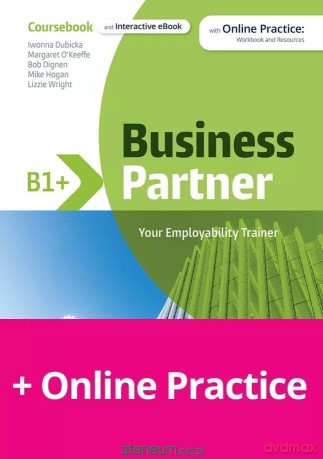 Business Partner B1+ Coursebook + eBook + Online - Pearson Education, Margaret O'Keeffe, Iwonna Dubicka [KSIĄŻKA]