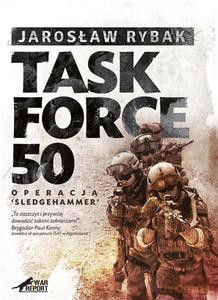 Task Force-50 - Rybak Jarosław [KSIĄŻKA]