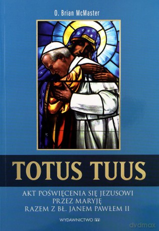 Totus Tuus - McMaster O.Brian [KSIĄŻKA]