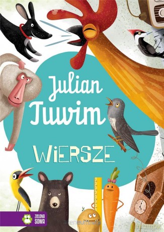 Julian Tuwim. Wiersze - Marianna Schoett [KSIĄŻKA]
