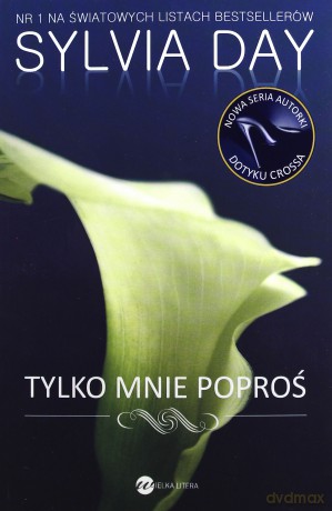 Tylko mnie poproś - Day Sylvia [KSIĄŻKA]