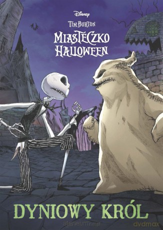 Miasteczko Halloween. Dyniowy Król - Dan Conner, Deborah Allo [KOMIKS]