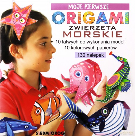 Moje pierwsze origami. Zwierzęta morskie - Marcelina Grabowska-Piątek [KSIĄŻKA]