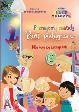 Pani pielęgniarka. Nie boję się szczepienia - Lech Tkaczyk [KSIĄŻKA]
