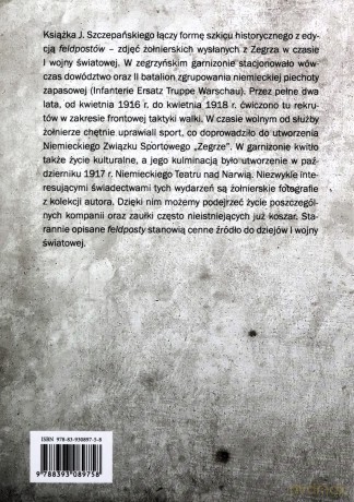 Zegrzyńskie feldposty niemieckiej piechoty zapasowej 1916-1918 - Szczepański Jacek Emil [KSIĄŻKA]