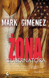 Żona gubernatora - Gimenez Mark [KSIĄŻKA]
