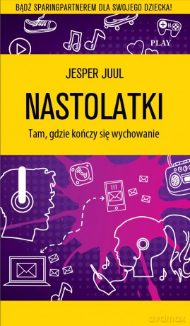 Nastolatki - Jesper Juul [KSIĄŻKA]