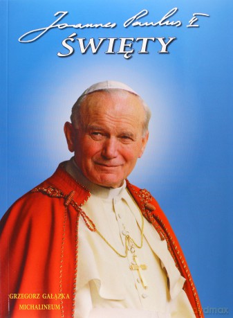 Album - Jan Paweł II święty [KSIĄŻKA]