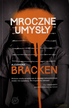 Mroczne umysły - Alexandra Bracken [KSIĄŻKA]