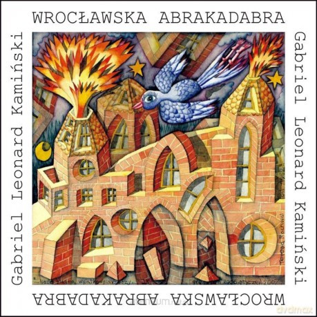 Wrocławska Abrakadabra - Gabriel Leonard Kamiński [KSIĄŻKA]