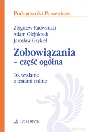 Zobowiązania - część ogólna z testami online w.16 [KSIĄŻKA]
