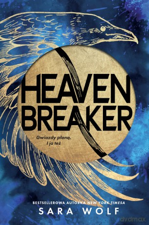 Heavenbreaker - Sara Wolf [KSIĄŻKA]