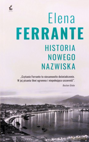Historia nowego nazwiska. Cykl neapolitański (Tom 2) - Elena Ferrante [KSIĄŻKA]
