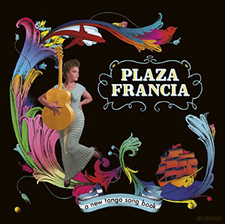 Plaza Francia: A New Tango Songbook [CD]
