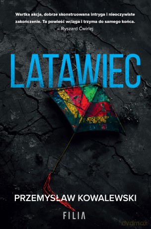 Latawiec - Przemysław Kowalewski [KSIĄŻKA]