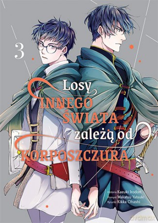 Losy innego świata zależą od korposzczura (Tom 3) - Yatsuki Wakatsu, Kazuki Irodori, Kikka Oohashi [KOMIKS]