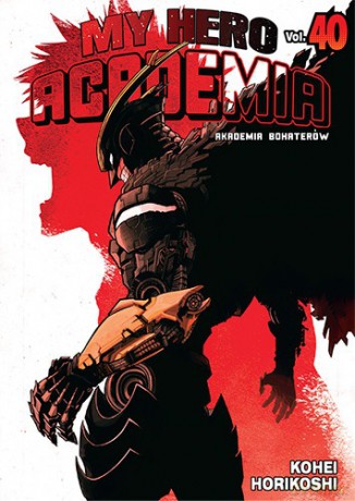 My Hero Academia (Tom 40) - Kohei Horikoshi [KOMIKS]