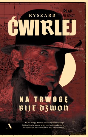Na trwogę bije dzwon - Ryszard Ćwirlej [KSIĄŻKA]