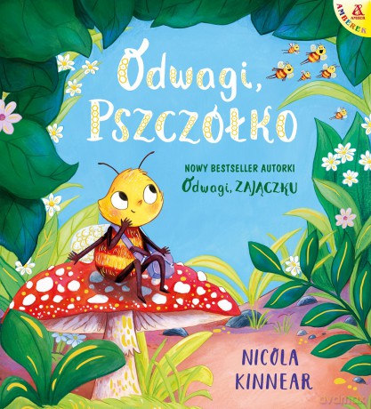 Odwagi, pszczółko - Nicola Kinnear [KSIĄŻKA]
