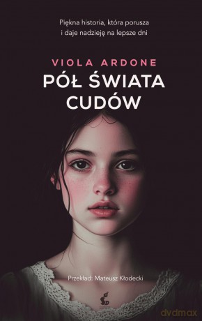 Pół świata cudów - Viola Ardone [KSIĄŻKA]