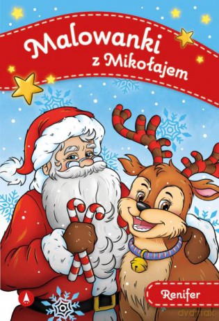 Renifer. Malowanki z Mikołajem [KSIĄŻKA]