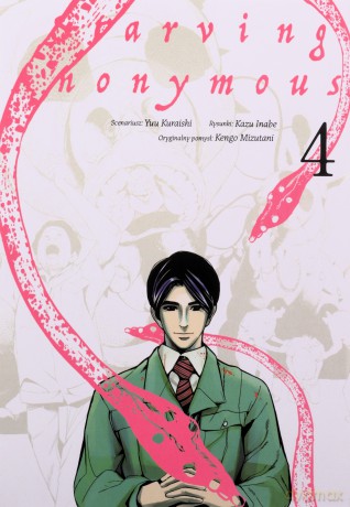 Starving Anonymous (Tom 4) - Kazu Inabe, Kengo Mizutani, Yuu Kuraishi [KOMIKS]