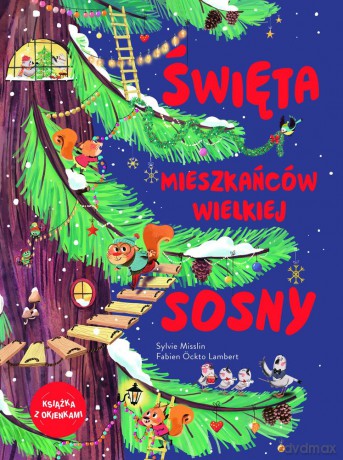 Święta mieszkańców wielkiej sosny [KSIĄŻKA]