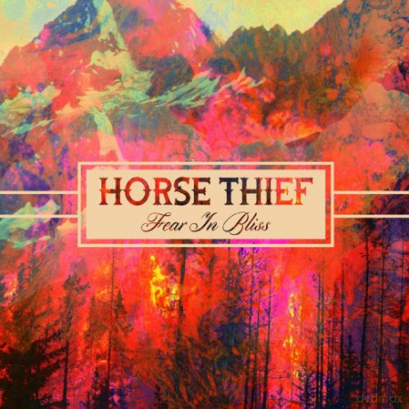 Horse Thief: Fear In Bliss [WINYL]+[CD]