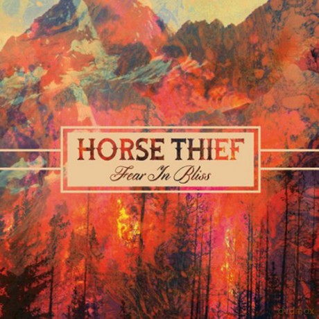 Horse Thief: Fear In Bliss (digipack) [CD]