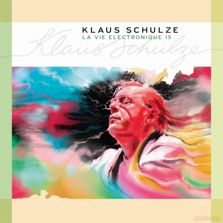 Klaus Schulze: La Vie Electronique 15 (digipack) [3CD]