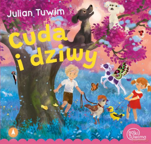 Cuda i dziwy - Julian Tuwim [KSIĄŻKA]