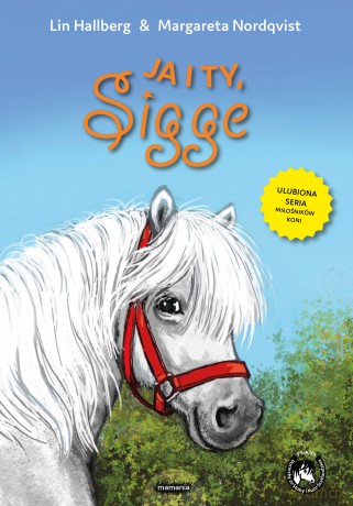 Ja i ty, Sigge - Lin Hallberg [KSIĄŻKA]