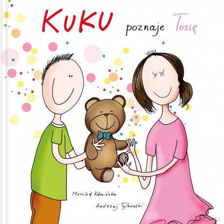 Kuku poznaje Tosię - Monika Kamińska [KSIĄŻKA]