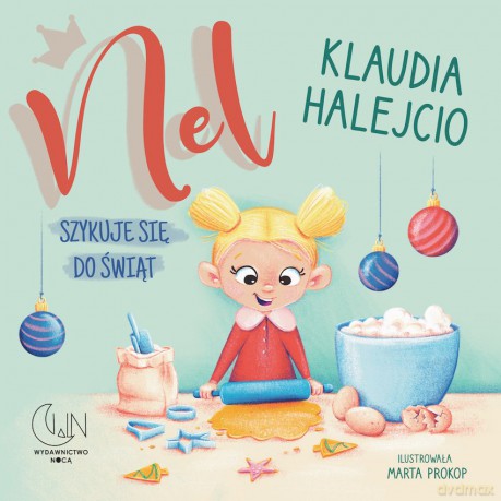 Nel szykuje się do świąt - Klaudia Halejcio [KSIĄŻKA]
