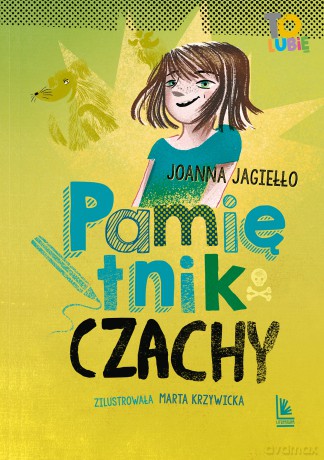 Pamiętnik Czachy - Joanna Jagiełło [KSIĄŻKA]