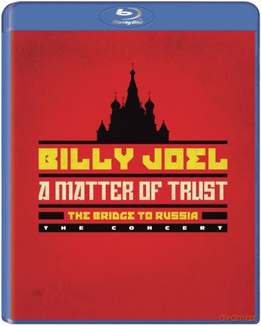 Billy Joel: A Matter of Trust: The Bridge to Russia: The Concert [Blu-Ray]