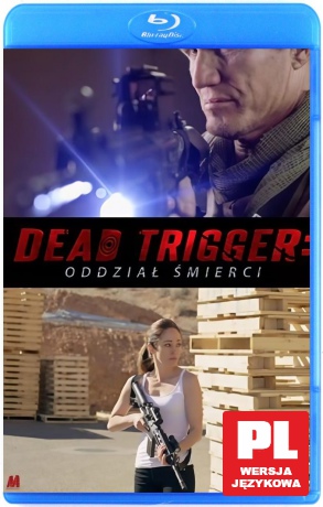 Dead Trigger - Oddział Śmierci [Blu-Ray]