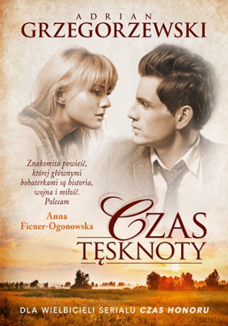 Czas tęsknoty - Adrian Grzegorzewski [KSIĄŻKA]